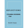 Reflections on the Columbia Disorders of 1968