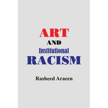 Art and Institutional Racism