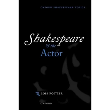 Shakespeare and the Actor