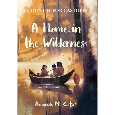 A Home in the Wilderness