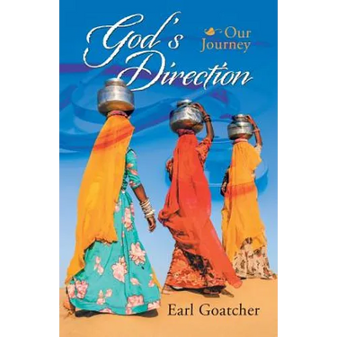 God'S Direction: Our Journey