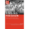 Finding Freedom: Stories of Renewed Hope in North Korea