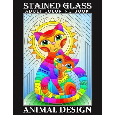 Stained Glass Adult Coloring Book - Animal Desing: Stress Relieving Design for Adult Relaxation