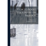 How to Boost Your Marks in Biology