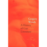 A History of Gay Literature: The Male Tradition