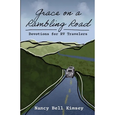 Grace on a Rambling Road: Devotions for RV Travelers