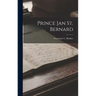 Prince Jan St. Bernard