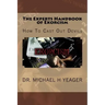 The Experts Handbook of Exorcism: How To Cast Out Devils