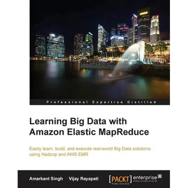 Learning Big Data with Amazon Elastic MapReduce