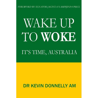 Wake Up To Woke: It's Time, Australia