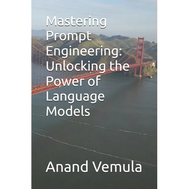 Mastering Prompt Engineering: Unlocking the Power of Language Models