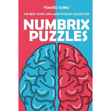 Numbrix Puzzles: The Best Logic and Math Puzzles Collection