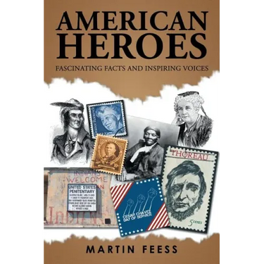 American Heroes: Fascinating Facts and Inspiring Voices