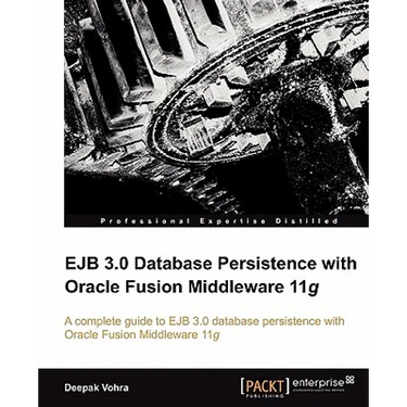 Ejb 3.0 Database Persistence with Oracle Fusion Middleware 11g