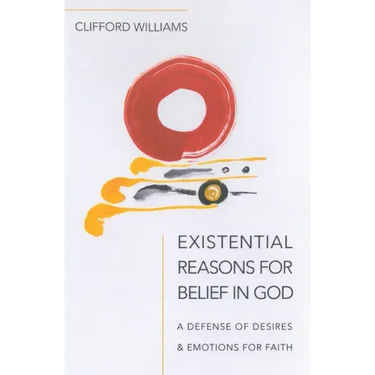 Existential Reasons for Belief in God