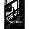 Poverty and Power: The Problem of Structural Inequality
