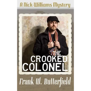The Crooked Colonel