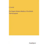 The Organic Materia Medica of the British Pharmacopoeia