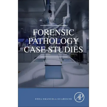 Forensic Pathology Case Studies