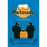 Patnude: A Storied Life