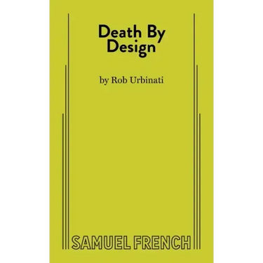 Death by Design