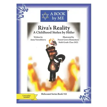 Riva's Reality: A Childhood Stolen by Hitler