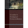 Cruden's Compact Concordance