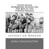 Study Guide Workbook Lessons on The Boy in the Striped Pajamas: Lessons on Demand