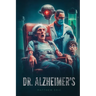 Dr. Alzheimer's