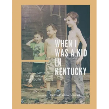 When I was a Kid in Kentucky