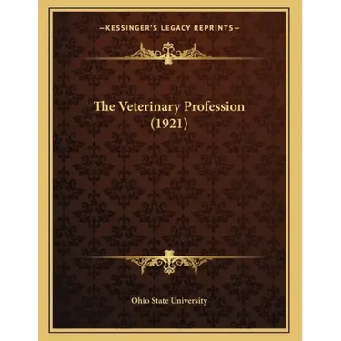 The Veterinary Profession (1921)