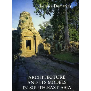 Architecture and Its Models in Southeast Asia