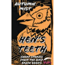 Hen's Teeth: Short Stories from the Bird Brain Books