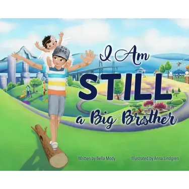 I Am STILL a Big Brother