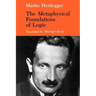 The Metaphysical Foundations of Logic