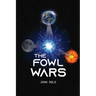 The Fowl Wars