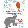 Si'ahl & Friends Coloring and Activity Book