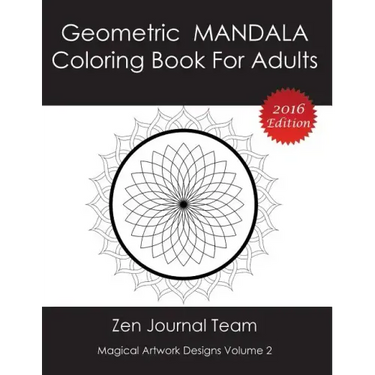 Geometric Mandala Coloring Book For Adults: Meditation, Relaxation & Color Therapy Books For Grown-Ups
