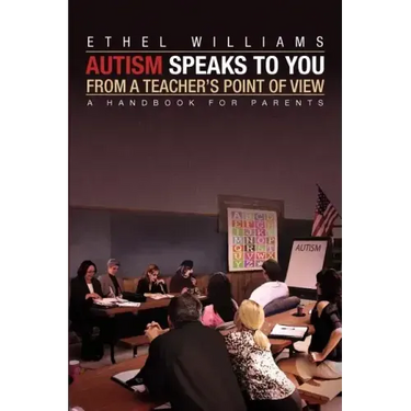 Autism Speaks to You from a Teacher's Point of View
