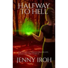 Halfway to Hell