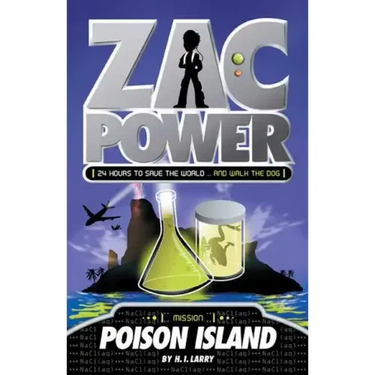 Zac Power #1: Poison Island: 24 Hours to Save the World ... and Walk the Dog