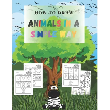 How to Draw animals in a simple way: sketchbooks for drawing for Kids, girl, boy, artists, teens, boyfriend - 8.5"x 11" 65 pages