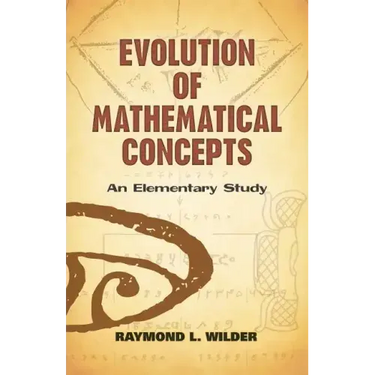 Evolution of Mathematical Concepts