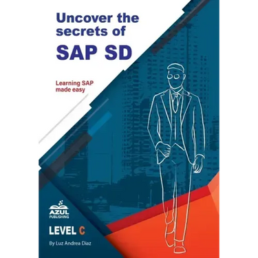 Uncover the Secrets of SAP Sales and Distribution