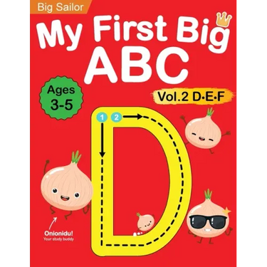 My First Big ABC Book Vol.2: Preschool Homeschool Educational Activity Workbook with Sight Words for Boys and Girls 3 - 5 Year Old: Handwriting Practi