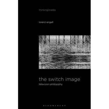 The Switch Image: Television Philosophy