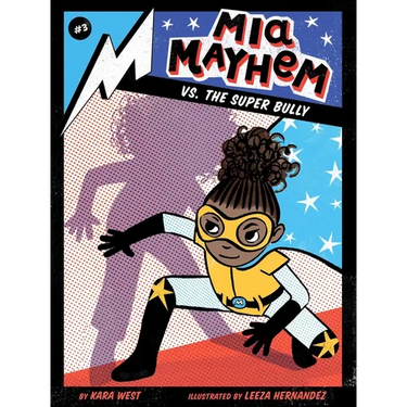 MIA Mayhem vs. the Super Bully