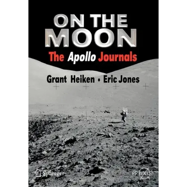 On the Moon: The Apollo Journals