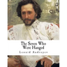 The Seven Who Were Hanged: A Story