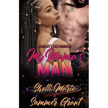 My Mama's Man (Standalone)